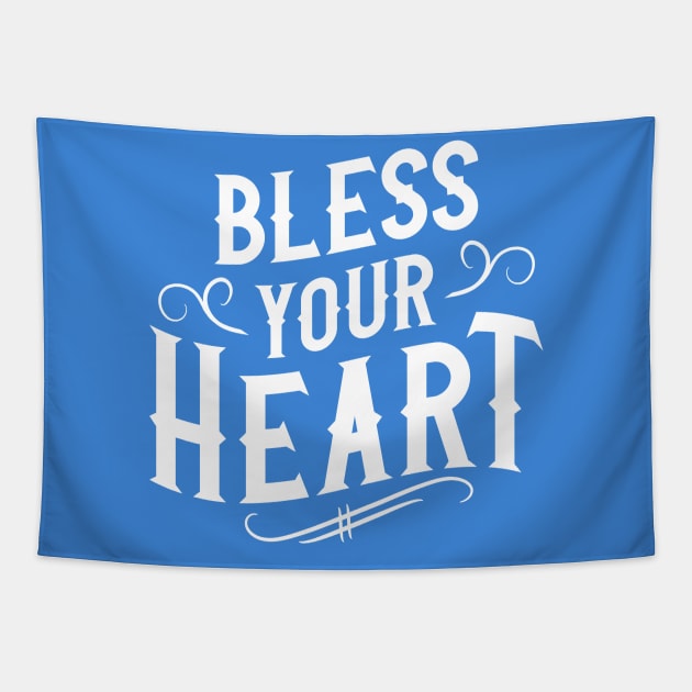 Bless Your Heart Tapestry by machmigo