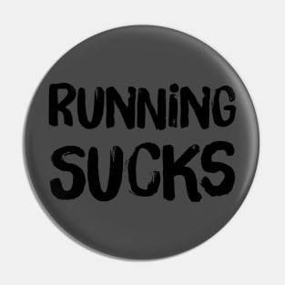 Running SUCks Pin