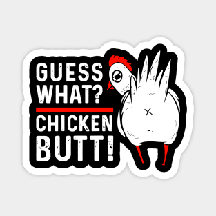 chicken butt Magnet for Sale by Kaczmania