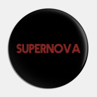 SUPERNOVA 1 Pin