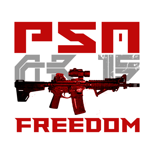 AR15 PSA FREEDOM by Aim For The Face