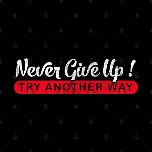 Never Give Up by Dojaja