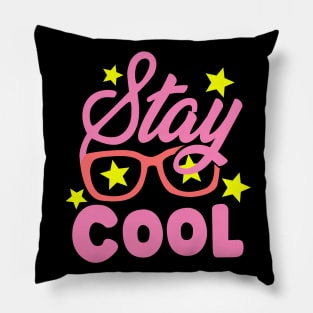 stay cool for girl Pillow