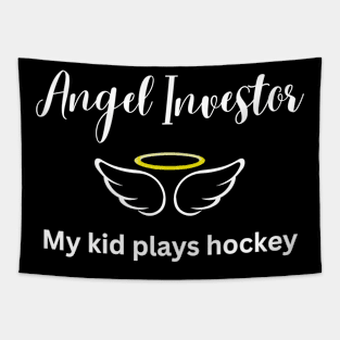 Angel Investor My Kid Plays Hockey (Dark) Tapestry