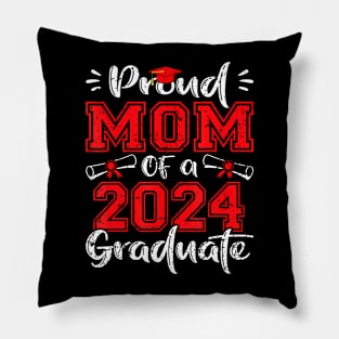 Mom Senior 2024 Proud Mom Of A Class Of 2024 Graduate Pillow