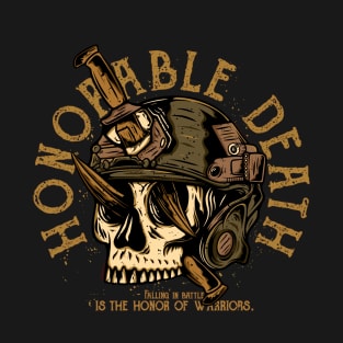 HONORABLE DEATH T-Shirt