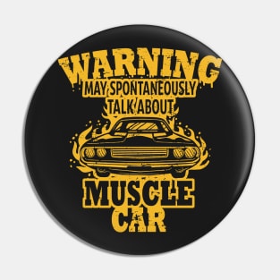 MUSCLE CARS: Talk About Muscle Cars Pin