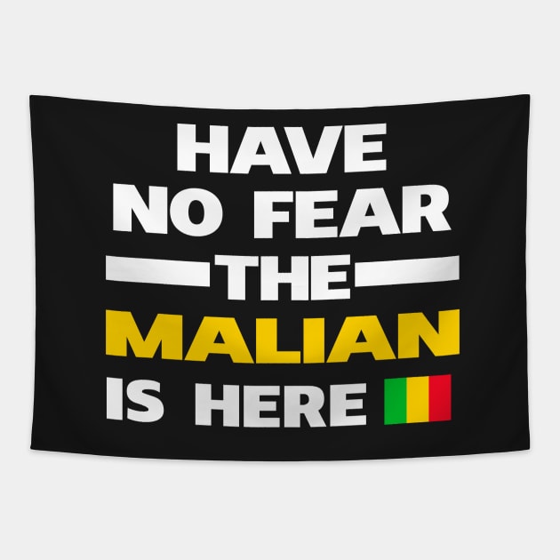 No Fear Malian Is Here Mali Tapestry by lubashantae