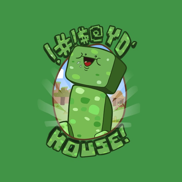 #!@$! yo' house! (Censored) by Aniforce