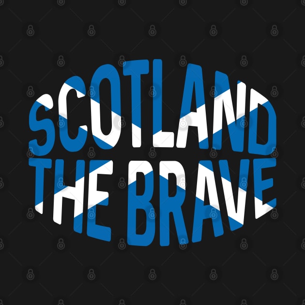 SCOTLAND THE BRAVE, Saltire Typography Design by MacPean
