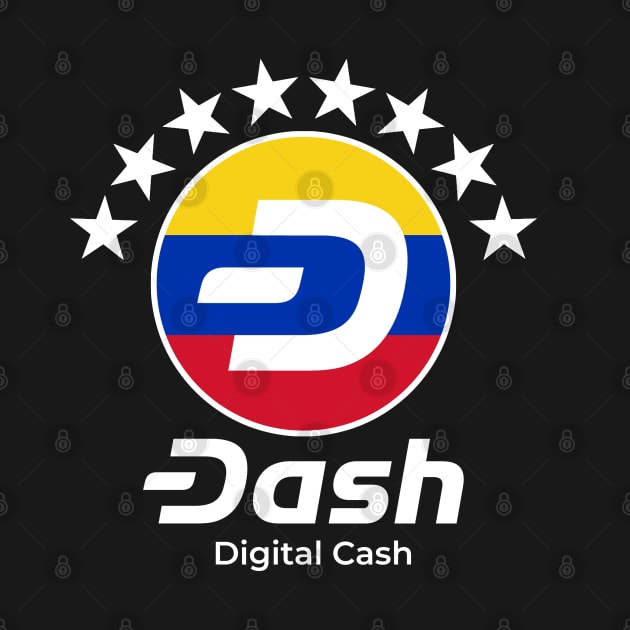 Dash Digital Cash Venezuela Cryptocurrency by dash