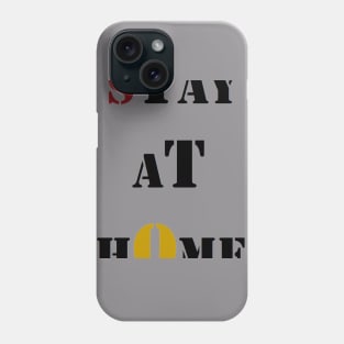 LUTE CONTRE CORONA -STAY AT HOME- Phone Case