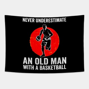 Mens Never Underestimate An Old Man With A Basketball Tapestry