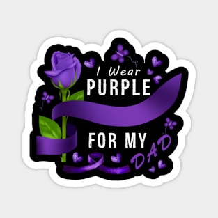 I Wear Purple For My Dad Alzheimer's Awareness Magnet