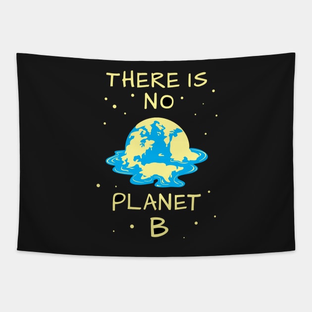 No planet B Tapestry by teejaya