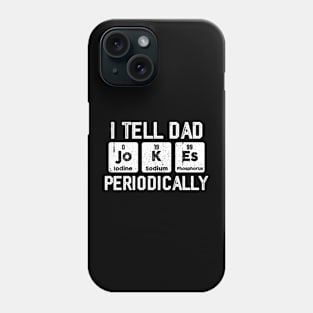 Vintage I Tell Dad Jokes Periodically Phone Case