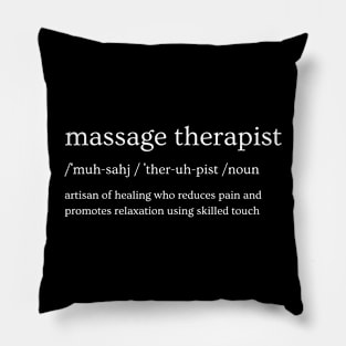 Massage Therapist Definition Pillow