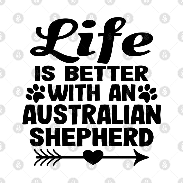 Australian Shepherd Aussie Dog Mom Dad Funny Gift by Kuehni