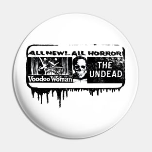 Double Feature (Undead Voodoo) Pin