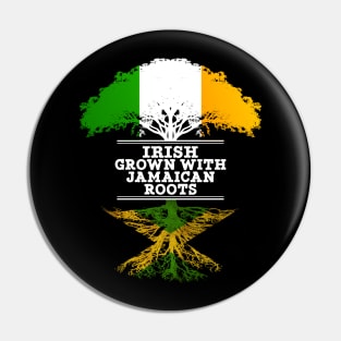 Irish Grown With Jamaican Roots - Gift for Jamaican With Roots From Jamaica Pin