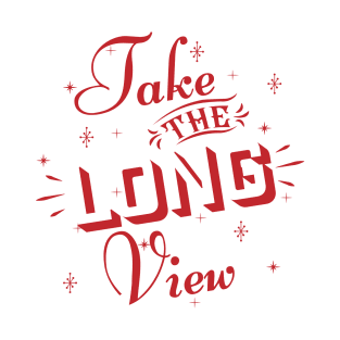 Take the long view T-Shirt