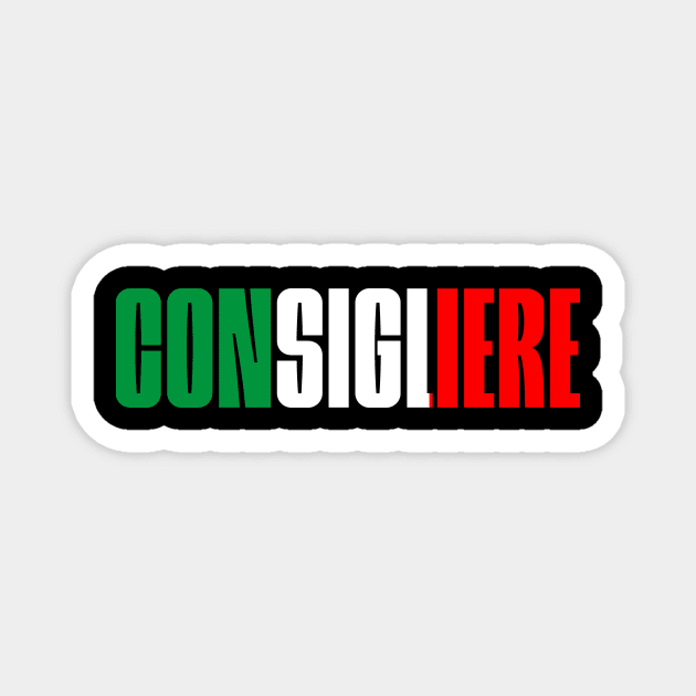 Consigliere, Italian American Lawyer Gift Idea Magnet by GraphixbyGD