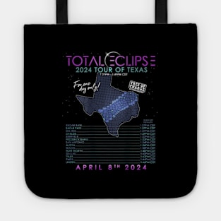 Total Solar Eclipse 2024 Tour Of Texas Tote