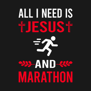 I Need Jesus And Marathon T-Shirt