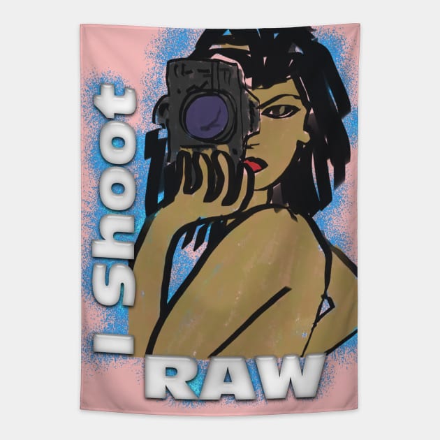 I Shoot RAW Tapestry by djmrice