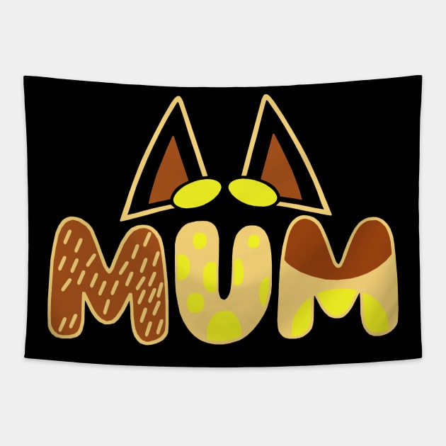 Mum, Bluey Mum Chili Design Tapestry by FanSwagUnltd