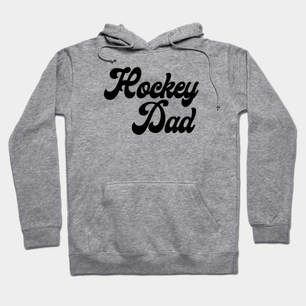 hockey dad hoodie