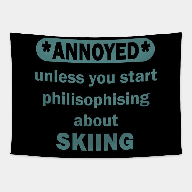 Skiing Piste Apres Ski Hut Gift Idea Tapestry by FindYourFavouriteDesign