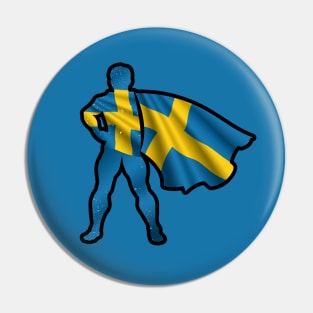 Sweden Hero Wearing Cape of Swedish Flag Hope and Peace Unite in Sweden Pin