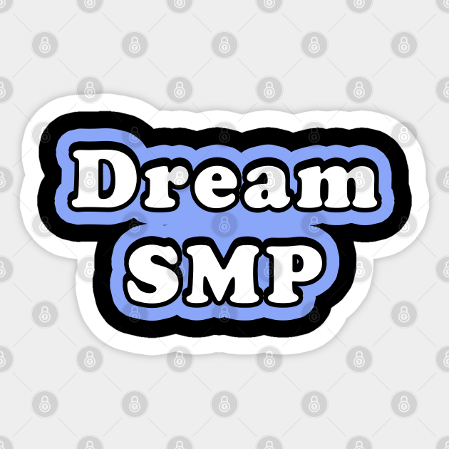 dream smp dream smp sticker teepublic