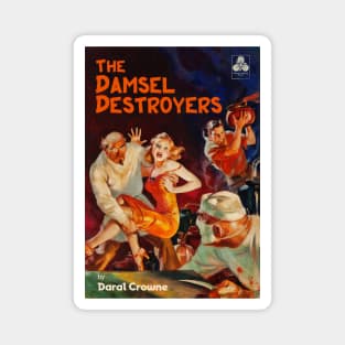 The Damsel Destroyers Magnet