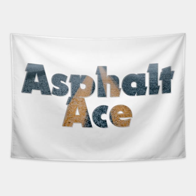 Asphalt Ace Tapestry by afternoontees