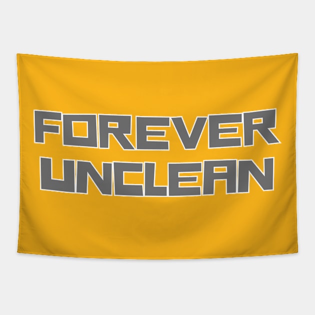 Forever Unclean Tapestry by Spatski