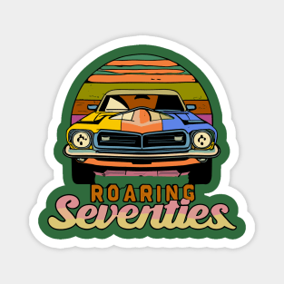 Roaring Seventies Magnet