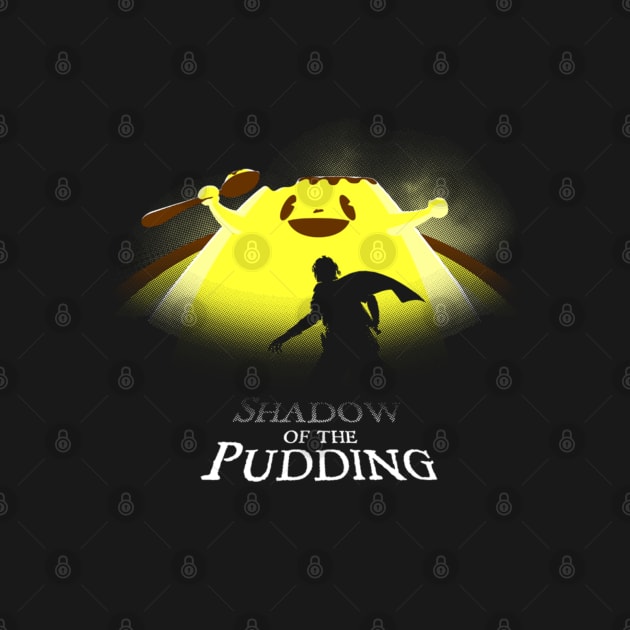 Shadow of the Pudding by unaifg