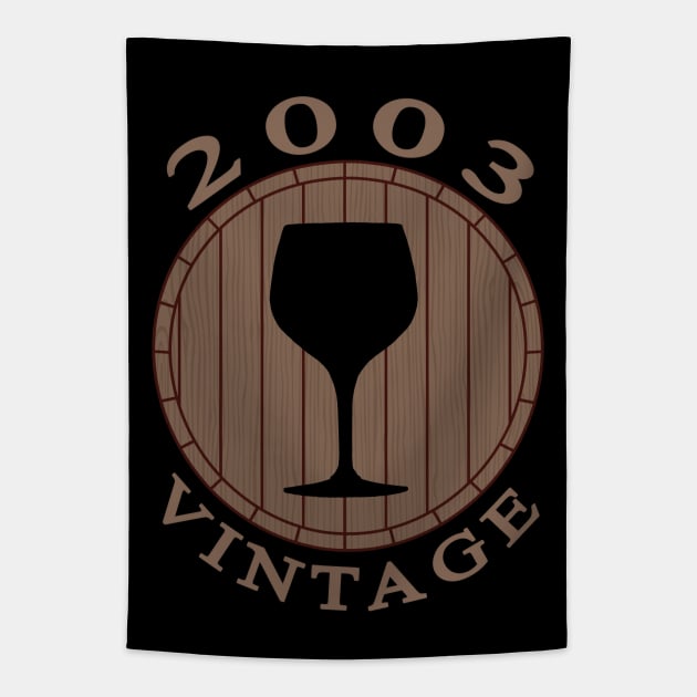 Wine Lover Birthday 2003 Tapestry by TMBTM