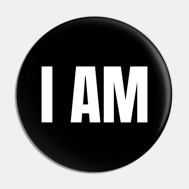 I AM Pin by Jitesh Kundra