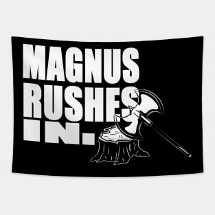 Magnus rushes in! Tapestry