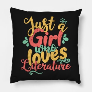 Just A Girl Who Loves Literature Gift graphic Pillow