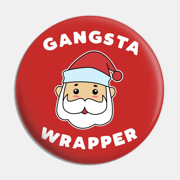 Gangsta Wrapper Pin by nmcreations