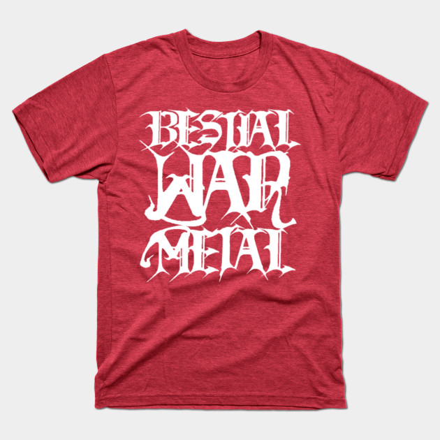 Disover BESTIAL WAR METAL white design - Black Metal - T-Shirt