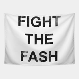 Fight The Fash Tapestry