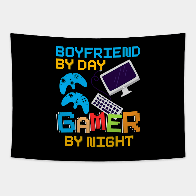 Boyfriend By Day Gamer By Night Tapestry by Hip City Merch