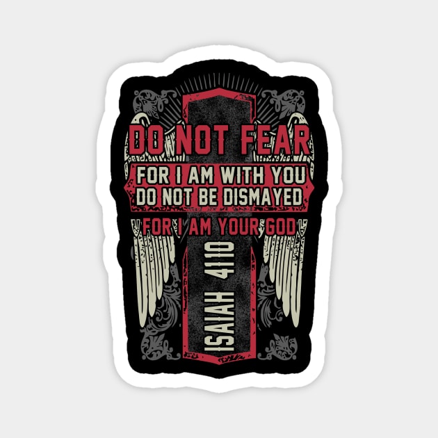 Do Not Fear Scripture Church Religious Worship Gift Magnet by JackLord Designs 