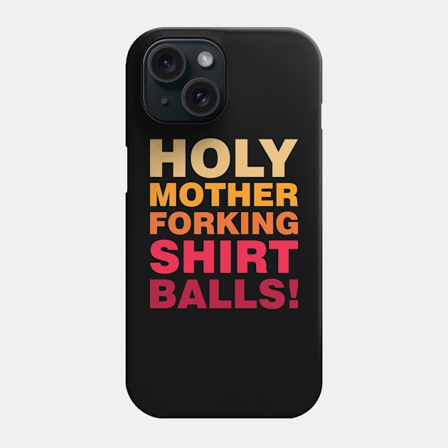 The Good Place Holy Mother Forking Shirt Balls Retro Phone Case by Kiki Koko