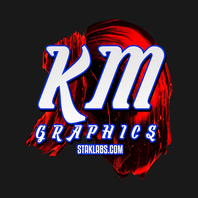 KM Graphics by Teeznutz